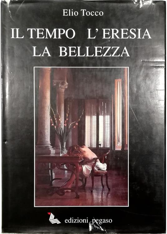 Il tempo l'eresia la bellezza Per un'idea di Sicilia - copertina