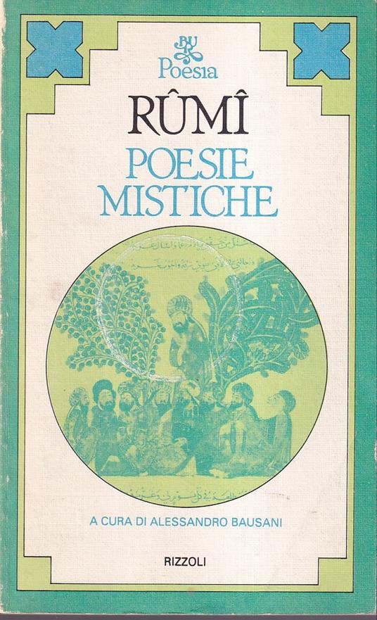 Poesie mistiche Introduzione, traduzione, antologia critica e note di Alessandro Bausani - copertina