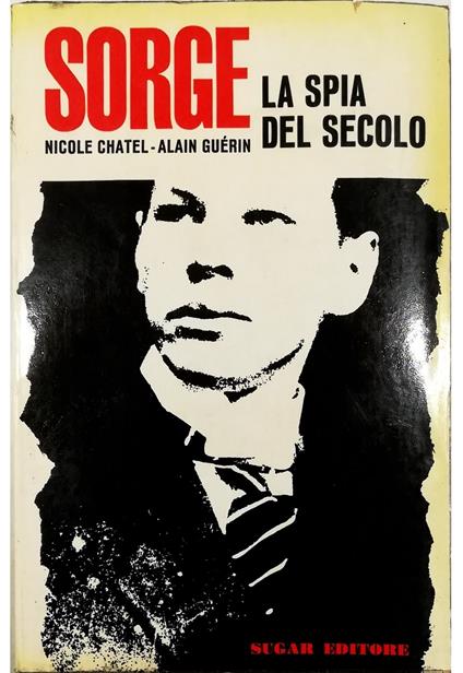 Sorge la spia del secolo - copertina