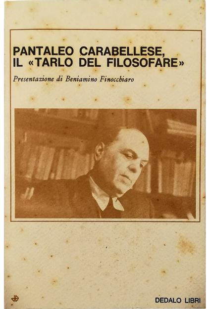 Pantaleo Carabellese, il «tarlo del filosofare» - copertina