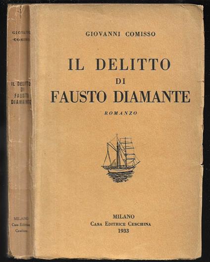 Il delitto di Fausto Diamante - Giovanni Comisso - copertina