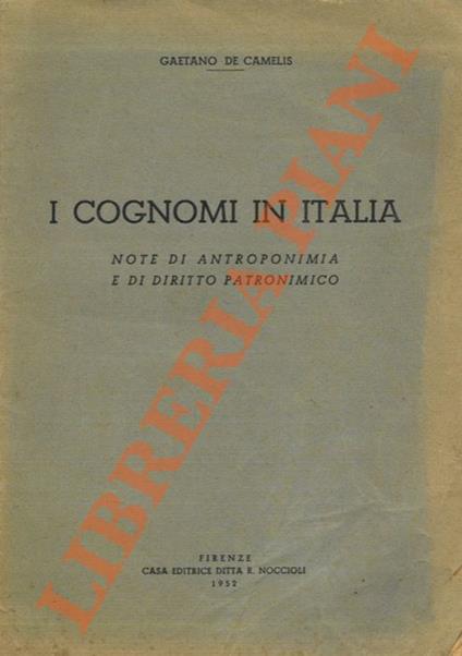 I cognomi in Italia. Note di antroponimia e di diritto patronimico - copertina