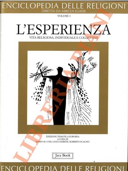 L’esperienza. Vita religiosa, individuale e collettiva (Enciclopedia delle religioni vol. III) - copertina