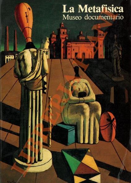 Metafisica. Museo documentario - copertina
