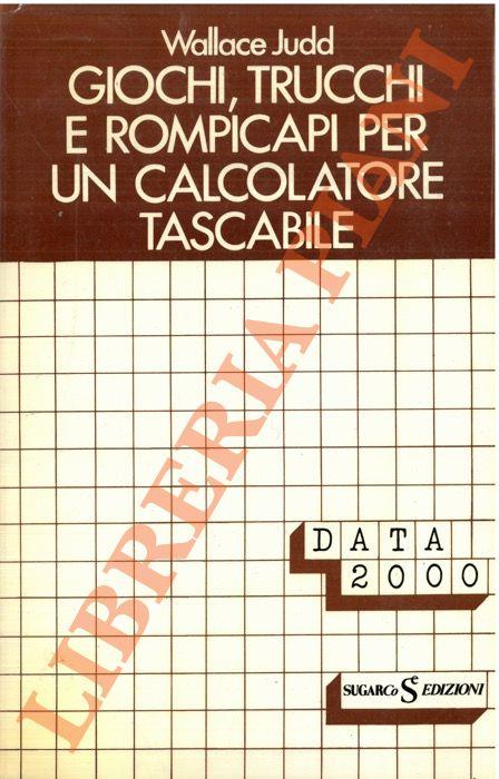 Giochi, trucchi e rompicapi per un calcolatore tascabile - copertina
