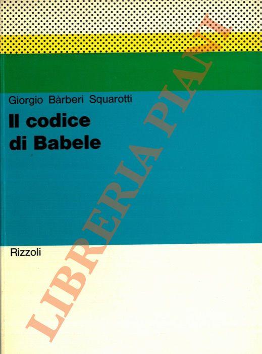 Il codice di Babele - Giorgio Bàrberi Squarotti - copertina