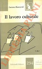 Il lavoro culturale