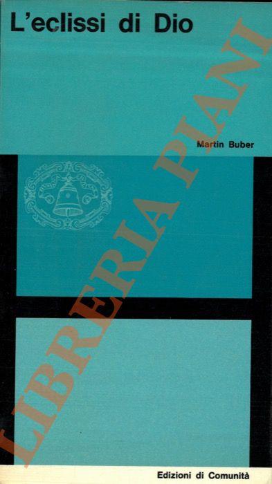 L’eclissi di Dio - Martin Buber - copertina