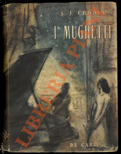 I mughetti - A. Joseph Cronin - copertina