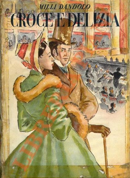 Croce e delizia - Milli Dandolo - copertina