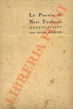 Le poesie di Neri Tanfucio con nuove aggiunte