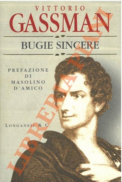 Bugie sincere. - Vittorio Gassman - copertina