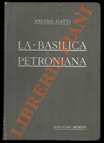 Basilica petroniana.