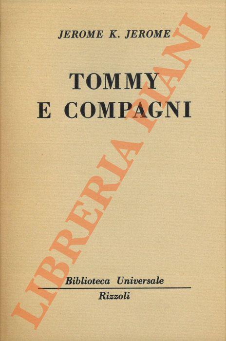 Tommy e compagni - Jerome K. Jerome - copertina