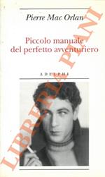 Piccolo manuale del perfetto avventuriero