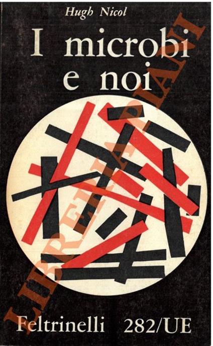 I microbi e noi - Hugh Nicol - copertina