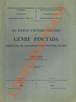 Les especes d'huitres perlieres du genre Pinctada (biologie de quelques-unes d'entre elles)