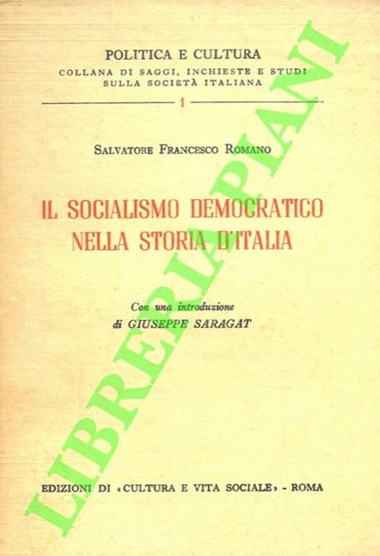 Il socialismo democratico nella storia d'Italia - Francesco Salvatore Rea - copertina