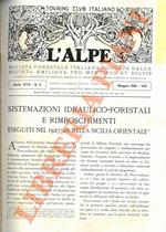 Sistemazioni idraulico-forestali e rimboschimenti eseguiti nel 1927-28 nella Sicilia Orientale