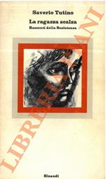 ragazza scalza. Racconti della Resistenza
