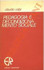 Pedagogia e decondizionamento sociale