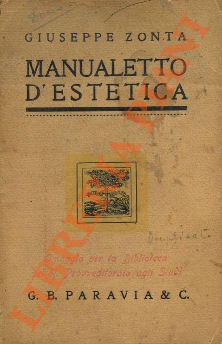 Manualetto d'estetica. - Giuseppe Zonta - copertina