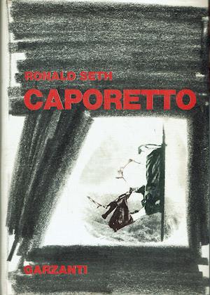 Caporetto - Ronald Seth - copertina