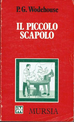 Il piccolo scapolo - Pelham G. Wodehouse - copertina