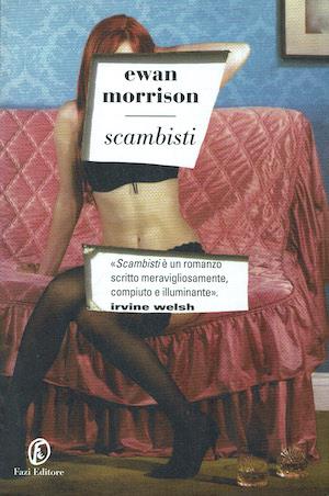 Scambisti - Ewan Morrison - copertina