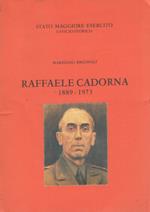 Raffaele Cadorna 1889-1973