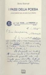 I passi della poesia. Argomenti da un secolo finito