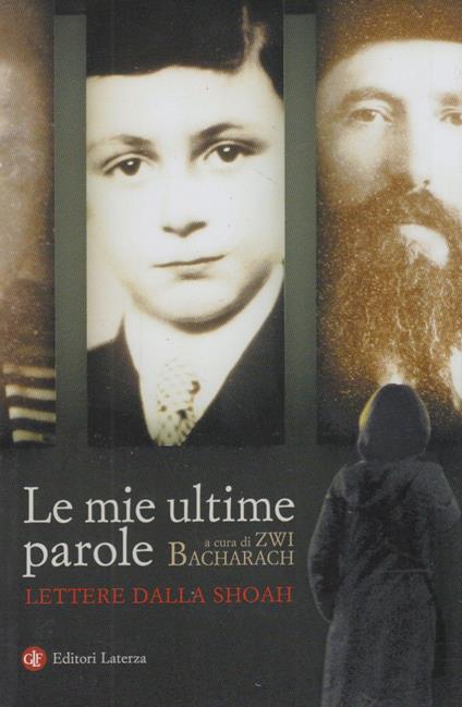 Le mie ultime parole. Lettere dalla shoah - copertina