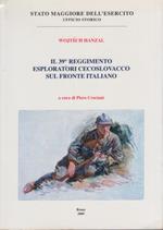 Il 39 reggimento esploratori cecoslovacco sul fronte italiano