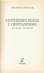 Esoterismo, Magia e Cristianesimo