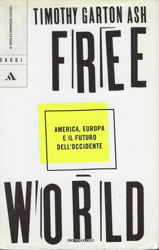 Free World - Timothy Garton Ash - copertina