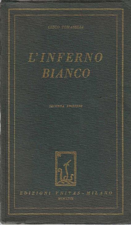 L' inferno Bianco - Cesco Tomaselli - copertina
