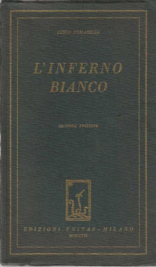 L' inferno Bianco - Cesco Tomaselli - copertina