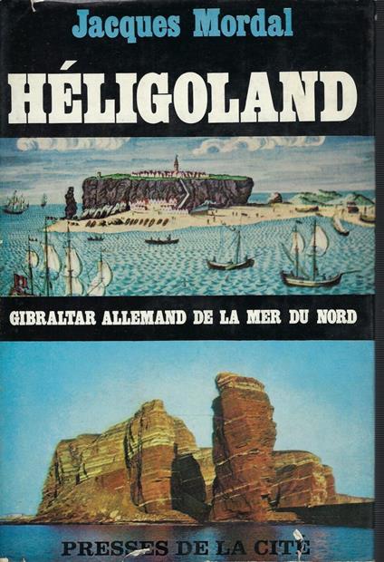 Héligoland - Jacques Mordal - copertina