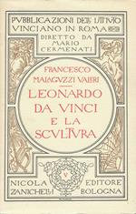 Leonardo Da Vinci e la Scultura