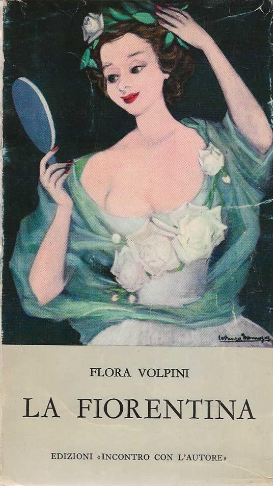 Comandi,Signora - La Fiorentina - Flora Volpini - copertina