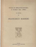 Studi di biblioteconomia e storia del libro in onore di Francesco Barberi
