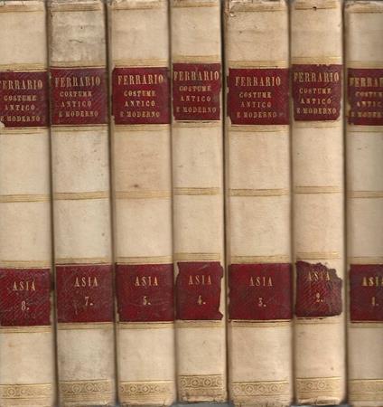 Il Costume antico e moderno o storia del governo, della milizia, della religione, delle arti, scienze ed usanze di tutti i popoli antichi e moderni - Asia - copertina