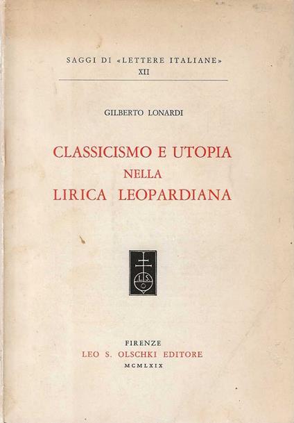 Classicismo e Utopia nella Lirica Leopardiana - copertina