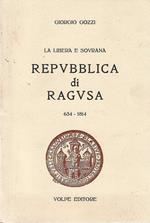 La libera e sovrana repubblica di Ragusa