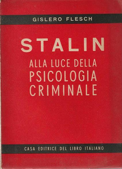 Stalin alla luce della psicologia criminale - copertina
