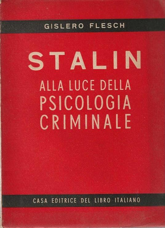 Stalin alla luce della psicologia criminale - copertina