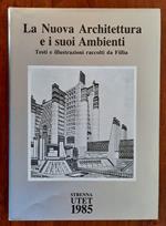 La Nuova Architettura e i suoi Ambienti