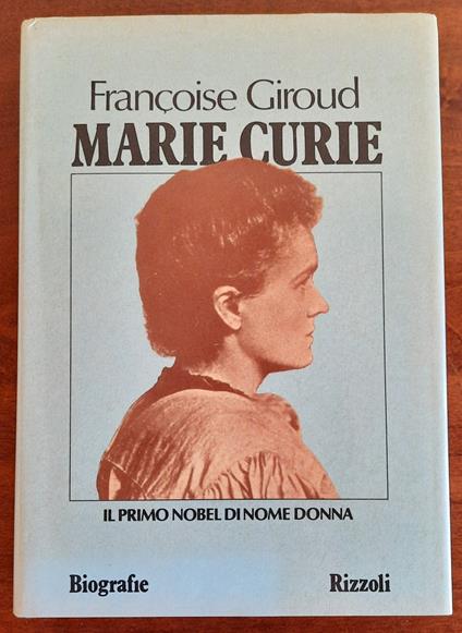 Marie Curie - Françoise Giroud - copertina