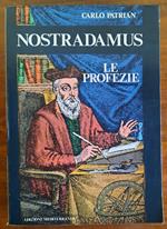 Nostradamus - Le profezie