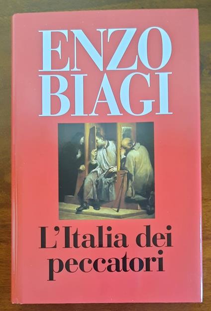 L’Italia dei peccatori - Enzo Biagi - copertina
